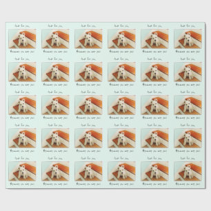 Because You are You, Westie Puppy On Step Wrapping Paper