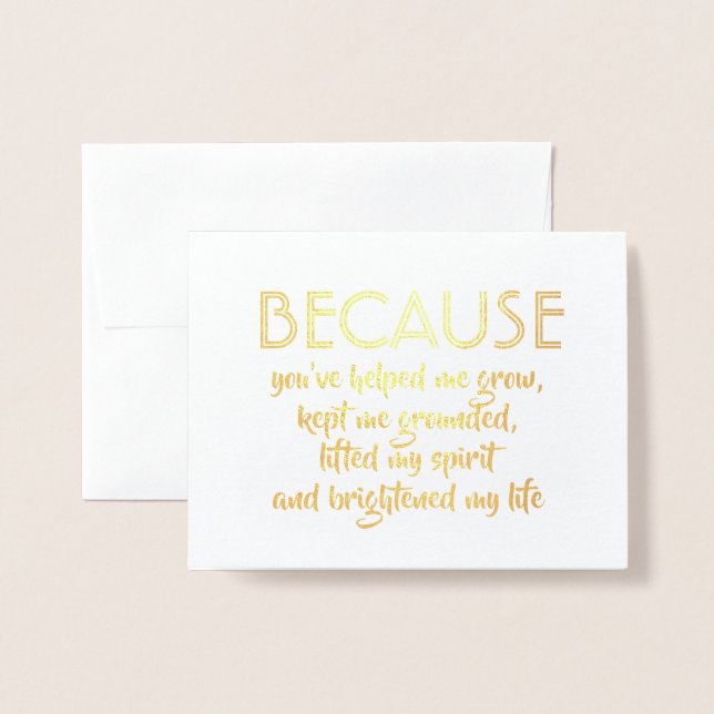 Because You Brightened My Life Bridesmaid Proposal Foil Card (Front With Envelope)