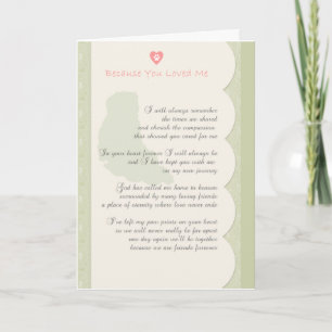 "Because you loved me" dog sympathy Card