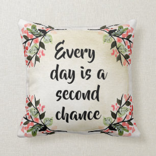 Becca's Inspirations - Every Day Second Chance Cushion