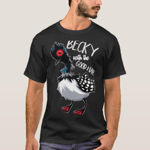 Becky With The Good Hair   Classic T-Shirt