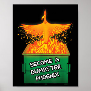 Become A Dumpster Pcute Ss Cute Ssnix Funny Mental Poster