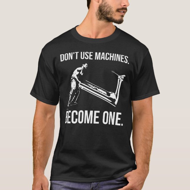 Become A Machine - Cartoon, Strongman, Treadmill T-Shirt (Front)