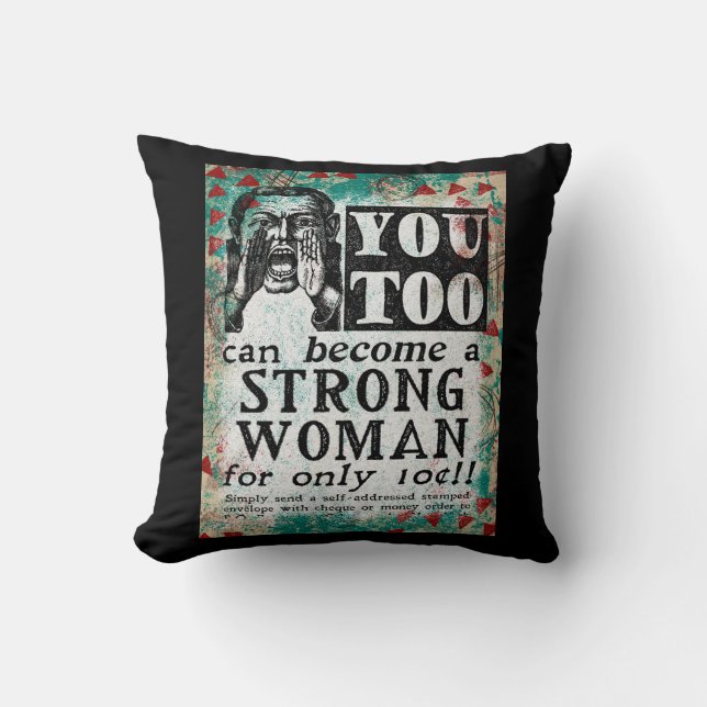 Become A Strong Woman - Funny Vintage Ad Cushion (Front)