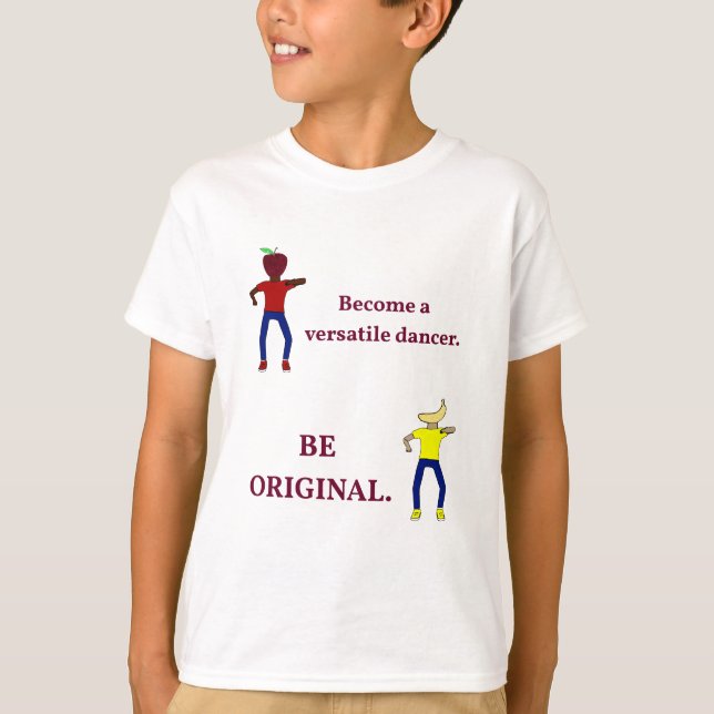 Become a Versatile Dancer Kids' T-Shirt (Front)