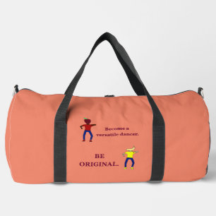 Become a Versatile Dancer Salmon Duffle Bag