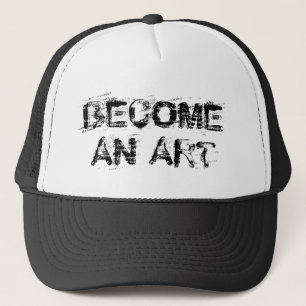 Become An Art™ Trucker Hat