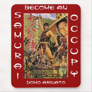 BECOME AN OCCUPY SAMURAI DOMO ARIGATO MOUSE MAT