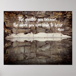 Become Quiet Rumi Inspirational Quote Poster