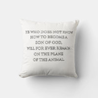 Become son of God – spiritual quote throw pillow