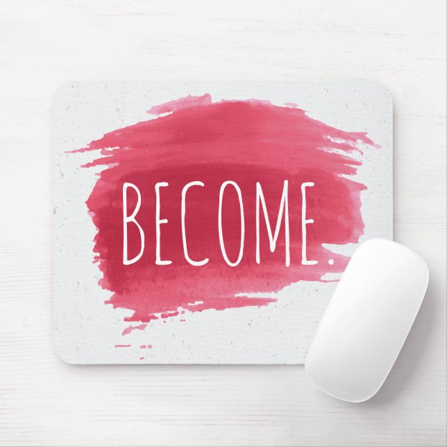 BECOME Text On Red Paint Mouse Pad (With Mouse)