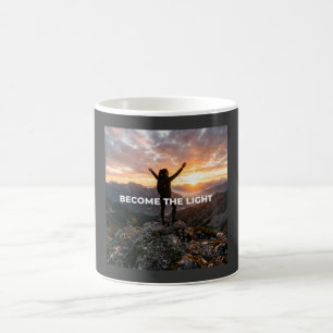 Become the Light Coffee Mug