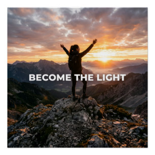 Become the Light Poster