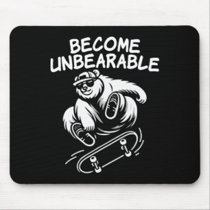 Become Unbearable Funny Skateboarding Bear Meme  Mouse Mat