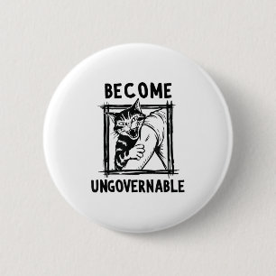 Become Ungovernable - Black Cat Biting Hand Funny 6 Cm Round Badge