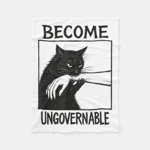 Become Ungovernable Black Cat Biting Hand Funny Ca Fleece Blanket