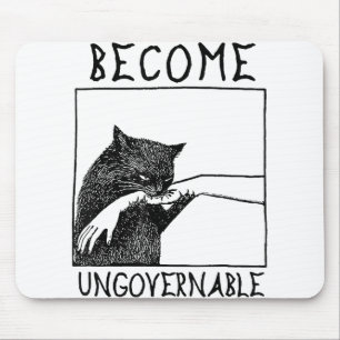 Become Ungovernable - Black Cat Biting Hand Funny Mouse Mat