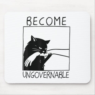 Become Ungovernable - Black Cat Biting Hand Funny Mouse Mat