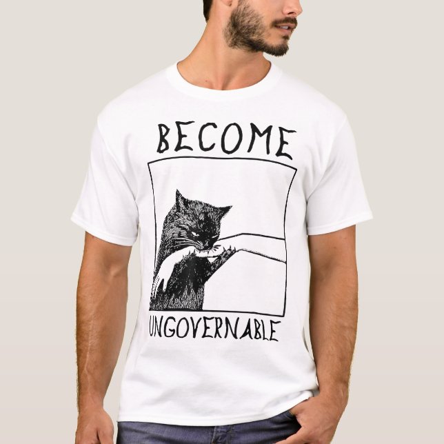 Become Ungovernable  Black Cat Biting Hand  T-Shirt (Front)