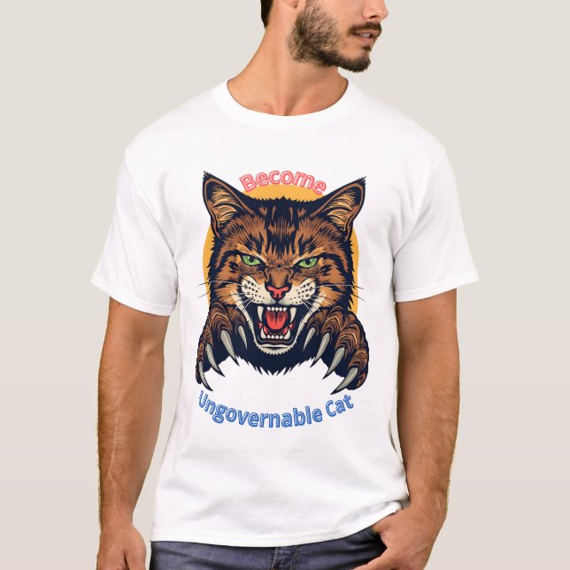 Become Ungovernable Cat T-Shirt (Front)