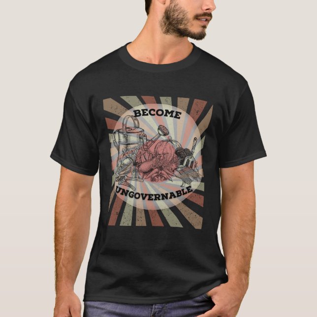 Become Ungovernable Homestead Resistance Choose Fr T-Shirt (Front)