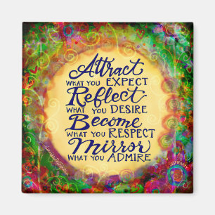 Become What You Seek in Others Magnet