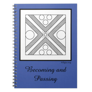 Becoming and Passing Notebook