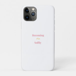 Becoming Her Softly Phone Case   Minimal Feminine 
