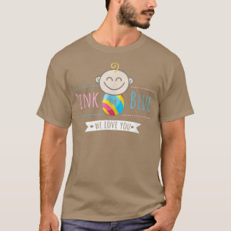 Becoming Mother Pink or Blue Gender Reveal  T-Shirt