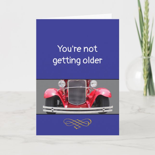 Becoming Older or a Classic? personalized Birthday Card (Front)