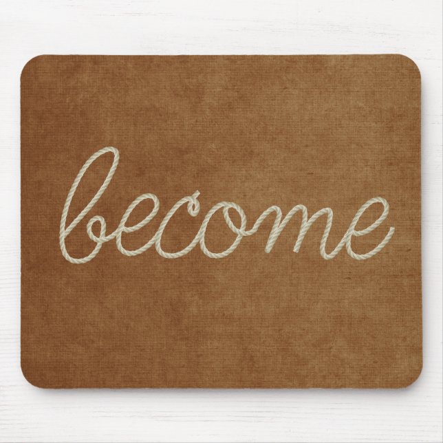 BECOMR Rope Text on Brown Texture Mouse Mat (Front)