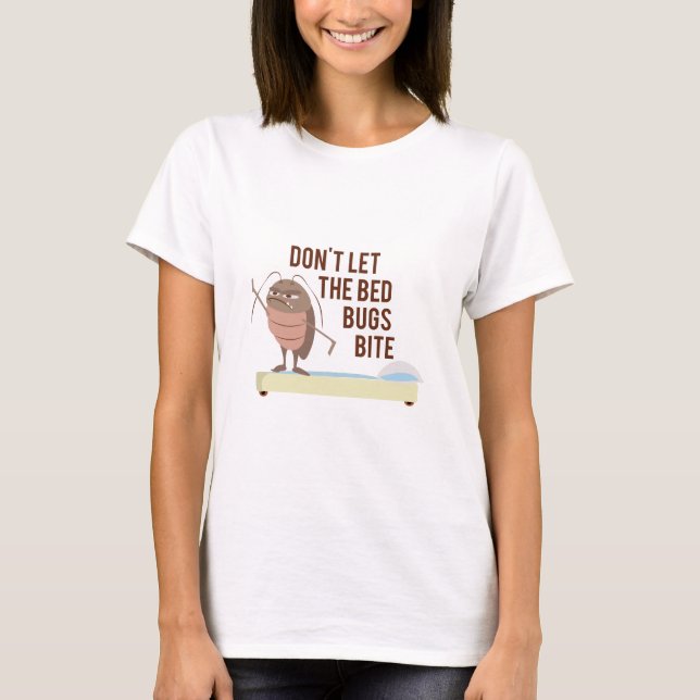 Bed Bug Bite T-Shirt (Front)