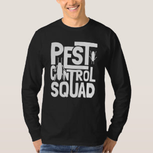 Bed Bug Pest Control Squad Pest Controller T-Shirt