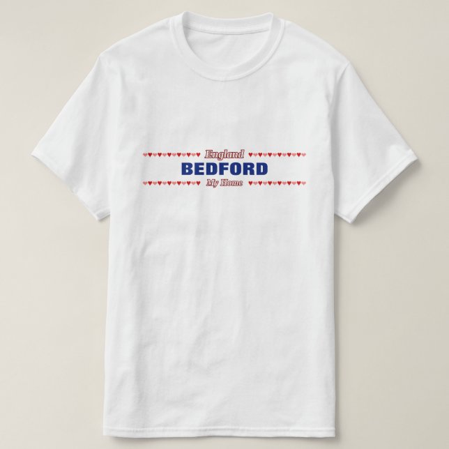 BEDFORD - My Home - England; Red & Pink Hearts T-Shirt (Design Front)