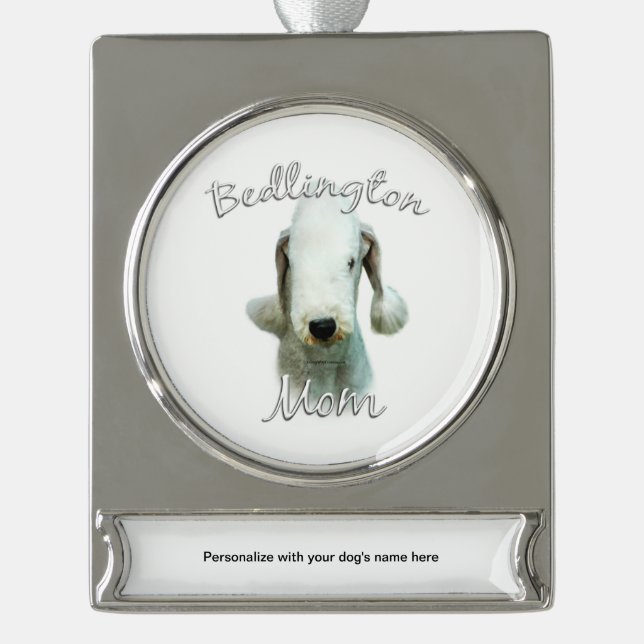 Bedlington Terrier Mum 2 Silver Plated Banner Ornament (Front)