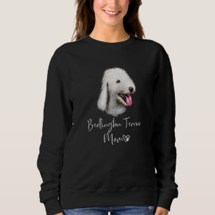 Bedlington Terrier Mum Cute Puppy Dog Owner Sweatshirt
