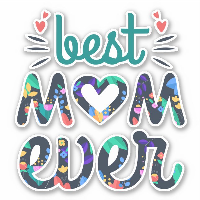 Bedt mom ever cute floral typography (Front)