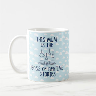 Bedtime Stories Mother's Day Gift from Toddler Coffee Mug