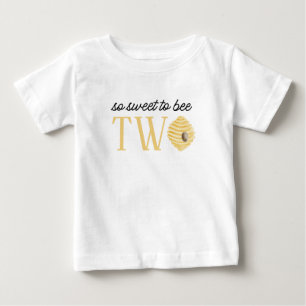 Bee 2nd Birthday Sweet to Bee Two Baby T-Shirt