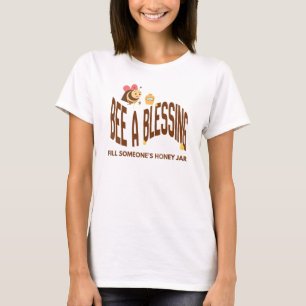 Bee a Blessing T-Shirt