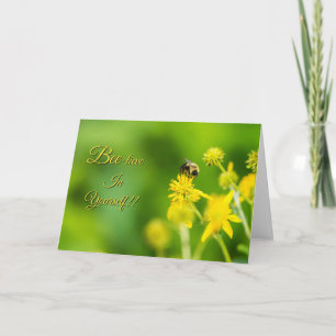 Bee Aside Inspirational Card