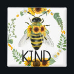 Bee Be Kind Painted Sunflowers Kindness Magnet<br><div class="desc">Bee kind magnet with painted bee and sunflowers to encourage and promote kindness wherever you go.</div>