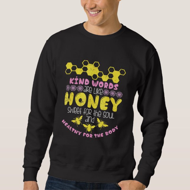 Bee Beekeeper Honey Pun Sweatshirt (Front)