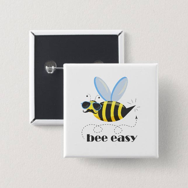 Bee character with moustache sunglasses Bee Easy 15 Cm Square Badge (Front & Back)