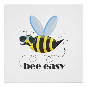 Bee character with moustache sunglasses Bee Easy Poster