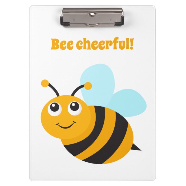 Bee cheerful Clipboard (Front)