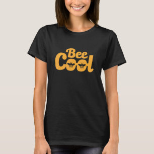 Bee Cool Beekeeping Beekeeper Honeybee T-Shirt