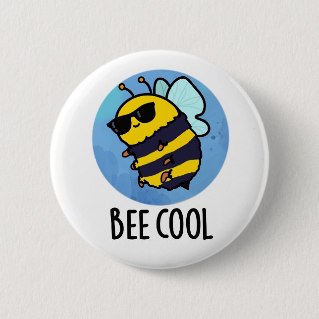 Bee Cool Funny Insect Bee Pun  6 Cm Round Badge (Front)