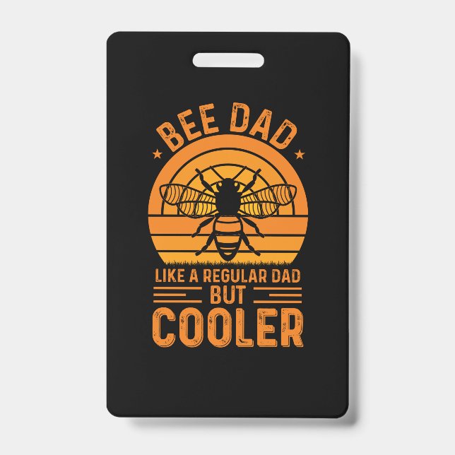 Bee Dad ID Badge (Front)