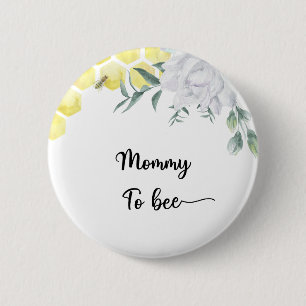 Bee floral. Mummy to be 6 Cm Round Badge